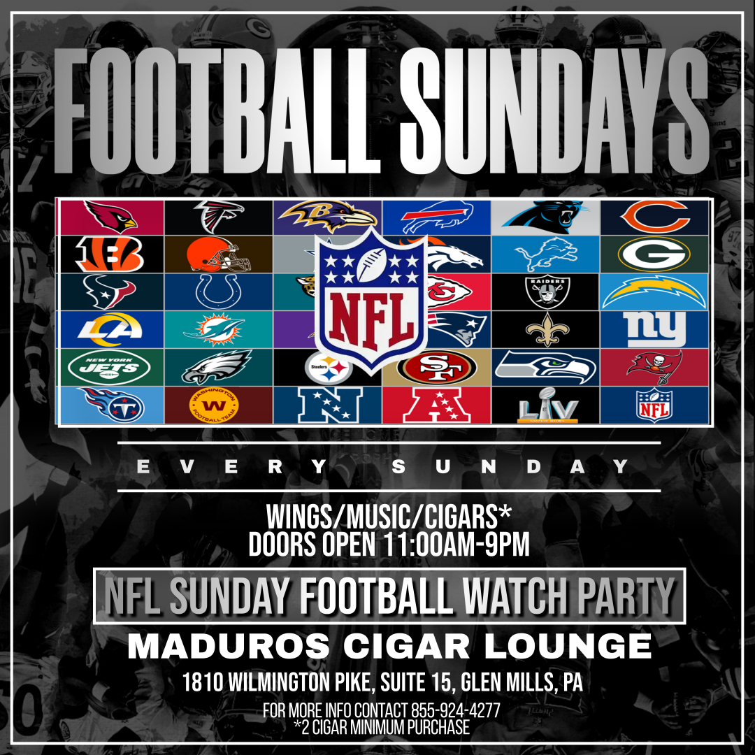 NFL Football Sundays at Maduros Cigar Lounge in Glen Mills, PA